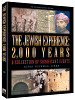 THE JEWISH EXPERIENCE: 2000 YEARS - The Teichman Family Edition