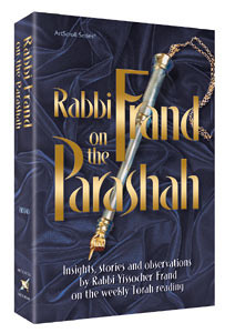 Rabbi Frand on the Parashah